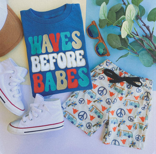 Waves Before Babes Tee